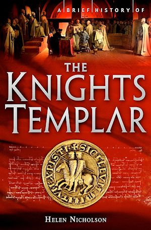 A Brief History of the Knights Templar