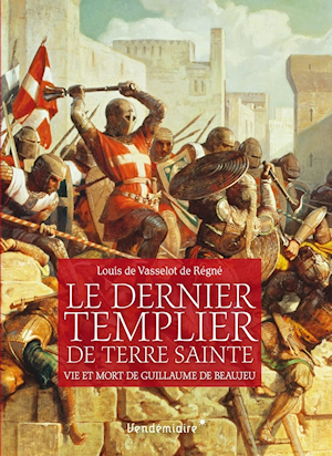 Le Dernier Templier de Terre Sainte