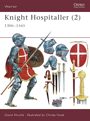 Knight Hospitaller 1306-1565