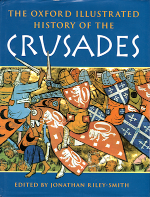 The Oxford Illustrated History of the Crusades