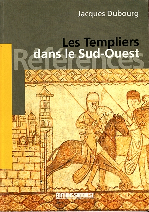 Les templiers dans le Sud-Ouest