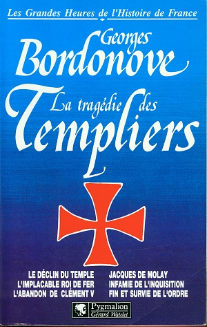 La Tragédie des Templiers