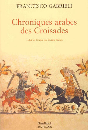 Chroniques Arabes des Croisades